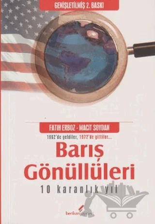 Barış Gönüllüleri 10 Karanlık Yıl