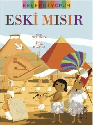 Keşfediyorum - Eski Mısır