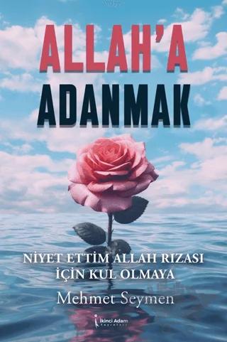 Allah’a Adanmak