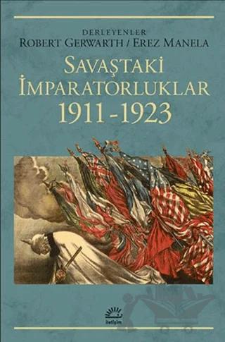 Savaştaki İmparatorluklar 1911-1923