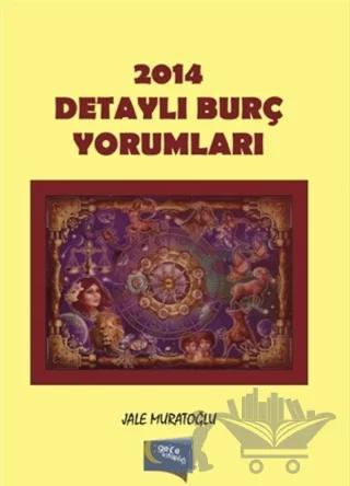 2014 Detaylı Burç Yorumları