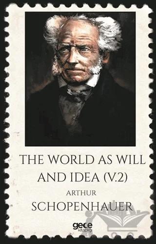 The World As Will And Idea (V2)