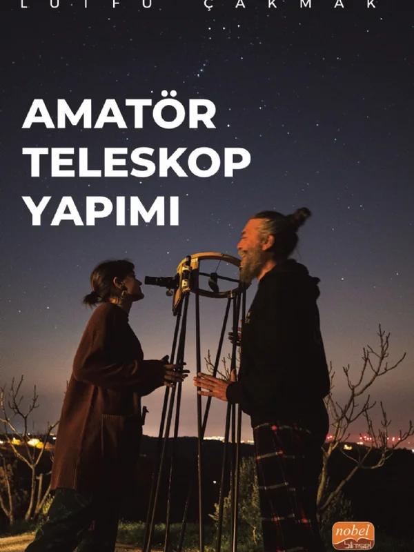 Amatör Teleskop Yapımı