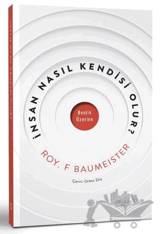 İnsan Nasıl Kendi ̇si ̇ Olur?