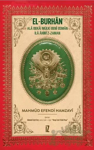El-Burhan: Ala Bekai Mülki Beni Osman İla Ahiri'z-Zaman