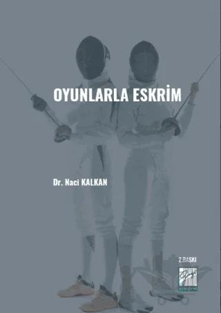 Oyunlarla Eskrim
