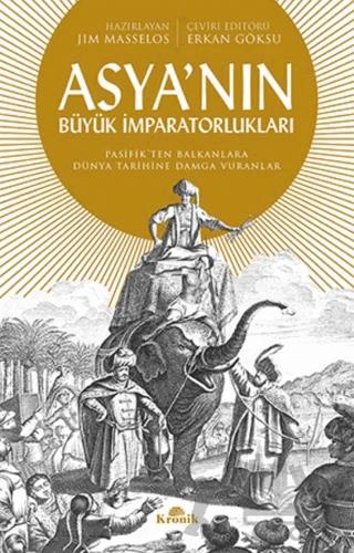 Asya'nın Büyük İmparatorlukları