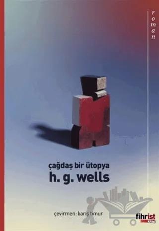 Çağdaş Bir Ütopya