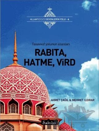Rabıta, Hatme, Vird