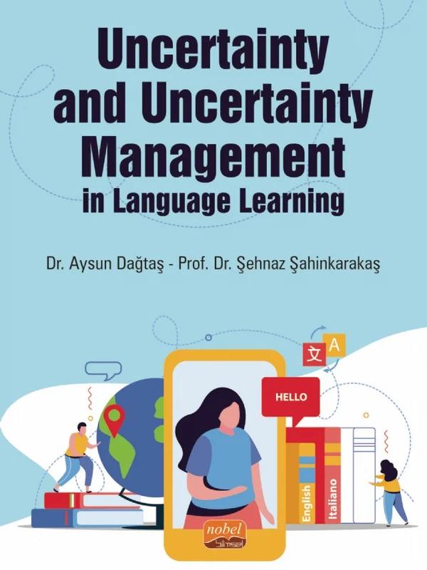 Uncertainty and Uncertainty Management in Language Learning