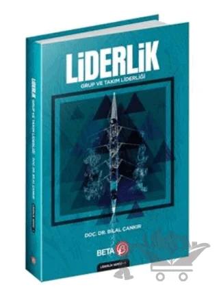Liderlik: Grup ve Takım Liderliği