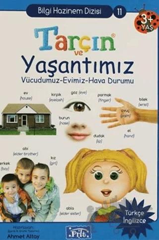 Tarçın ve Yaşantımız