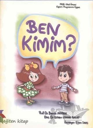 Ben Kimim?