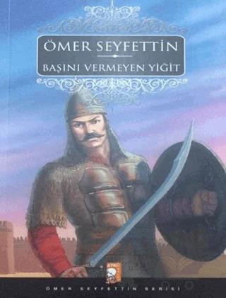Başını Vermeyen Yiğit