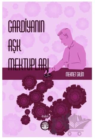 Gardiyanın Aşk Mektupları