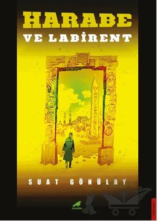 Harabe ve Labirent