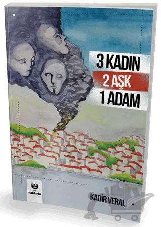 3 Kadın 2 Aşk 1 Adam