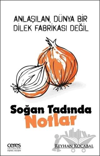 Soğan Tadında Notlar