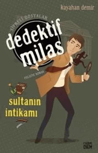 Dedektif Milas - Sultanın İntikamı