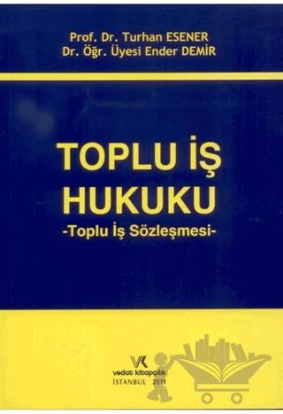 Toplu İş Hukuku