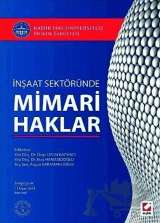 İnşaat Sektöründe Mimari Haklar