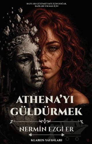 Athena’yı Güldürmek