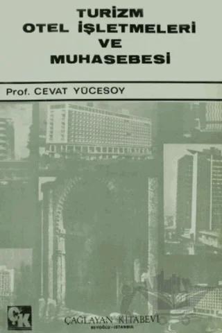 Turizm Otel İşletmeleri ve Muhasebesi
