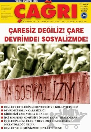 Yeni Dünya İçin Çağrı Dergisi Sayı: 204 Ağustos - Eylül - Ekim 2021