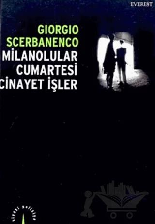 Milanolular Cumartesileri Cinayet İşler