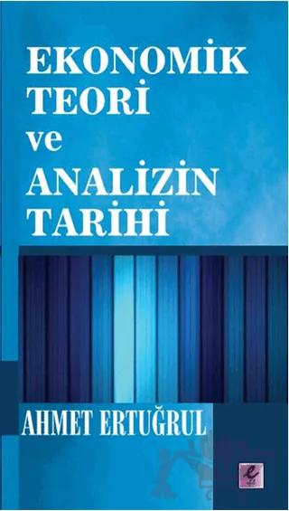 Ekonomik Teori ve Analizin Tarihi