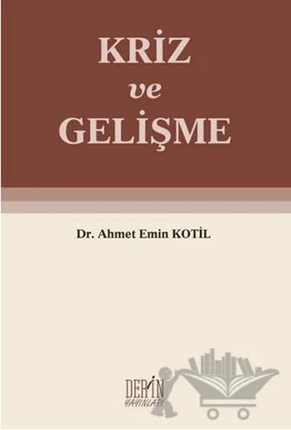 Kriz ve Gelişme