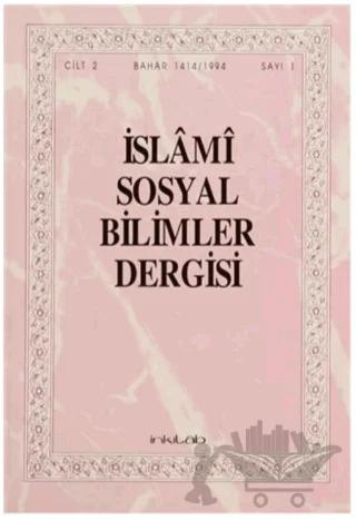İslami Sosyal Bilimler Dergisi Cilt: 2 Sayı: 1