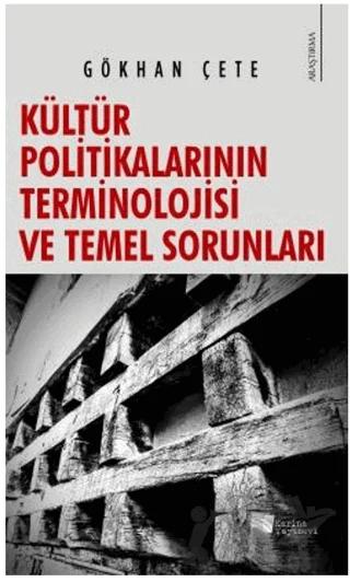 Kültür Politikalarının Terminolojisi ve Temel Sorunları
