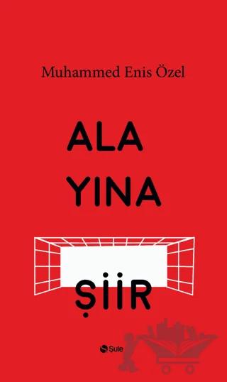 Alayına Şiir