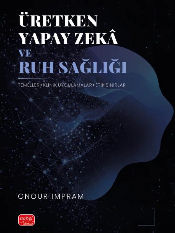 Üretken Yapay Zekâ ve Ruh Sağlığı
