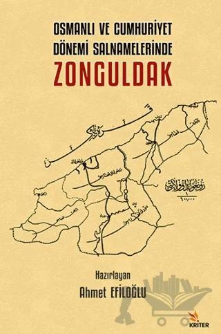 Osmanlı ve Cumhuriyet Dönemi Salnamelerinde Zonguldak