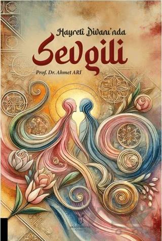 Hayreti Divanı'nda Sevgili