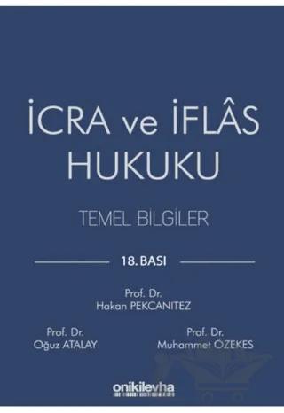 İcra ve İflas Hukuku Temel Bilgiler