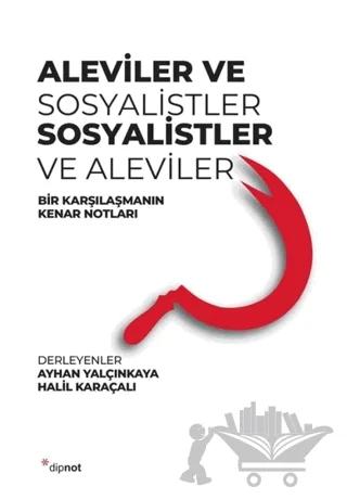 Aleviler ve Sosyalistler, Sosyalistler ve Aleviler