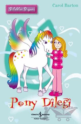 Dilekler Diyarı - Pony Dileği