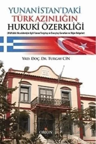 Yunanistan’daki Türk Azınlığın Hukuki Özerkliği