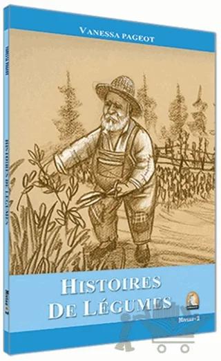 Fransızca Hikaye Histories De Legumes