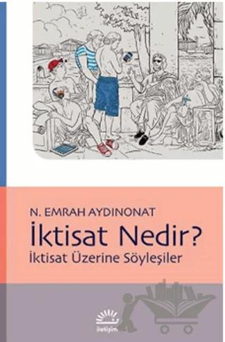 İktisat Nedir?