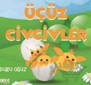 Üçüz Civcivler