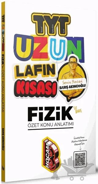YKS TYT Fizik Uzun Lafın Kısası Özet Konu Anlatımı – Barış Akıncıoğlu – Benim Hocam Yayınları kitap kapağı