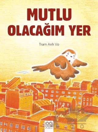 Mutlu Olacağım Yer