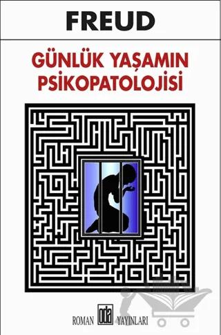 Günlük Yaşamın Psikopatolojisi