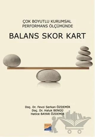 Balans Skor Kart – Fevzi Serkan Özdemir, Haluk Bengü, Hatice Bayar Özdemir – Siyasal Kitabevi kitap kapağı