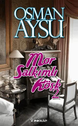 Mor Salkımlı Köşk - 2