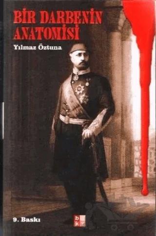 Bir Darbenin Anatomisi
